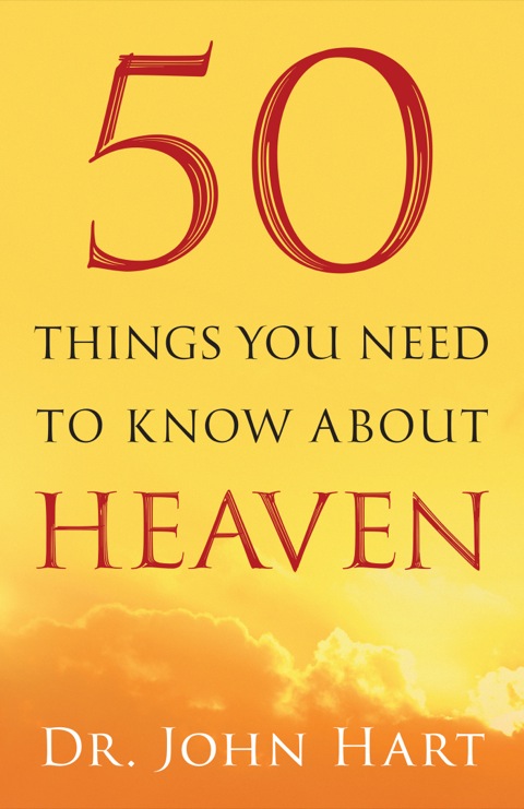 Cover image for book 50 Things You Need to Know About Heaven