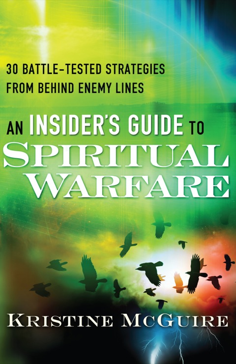 Cover image for book An Insider's Guide to Spiritual Warfare