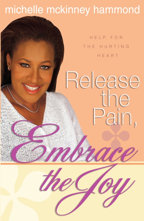 Cover image for book Release the Pain, Embrace the Joy