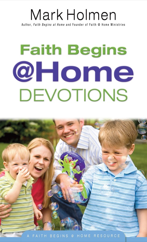 Cover image for book Faith Begins @ Home Devotions