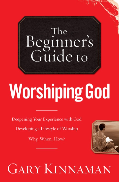 Cover image for book The Beginner's Guide to Worshiping God