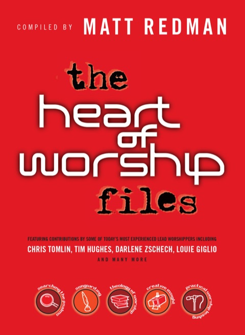 Cover image for book The Heart of Worship Files