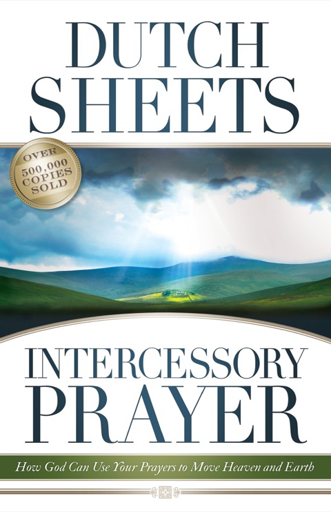 Cover image for book Intercessory Prayer: How God Can Use Your Prayers to Move Heaven and Earth