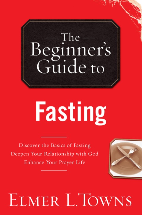 Cover image for book The Beginner's Guide to Fasting