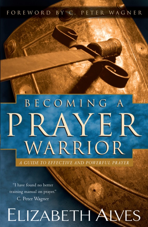 Cover image for book Becoming a Prayer Warrior