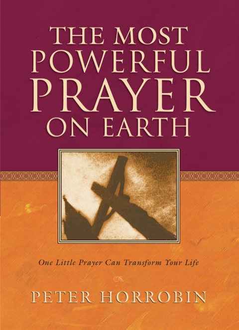 Cover image for book The Most Powerful Prayer on Earth