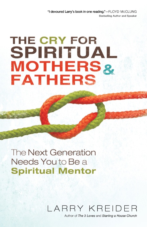 Cover image for book The Cry for Spiritual Mothers and Fathers