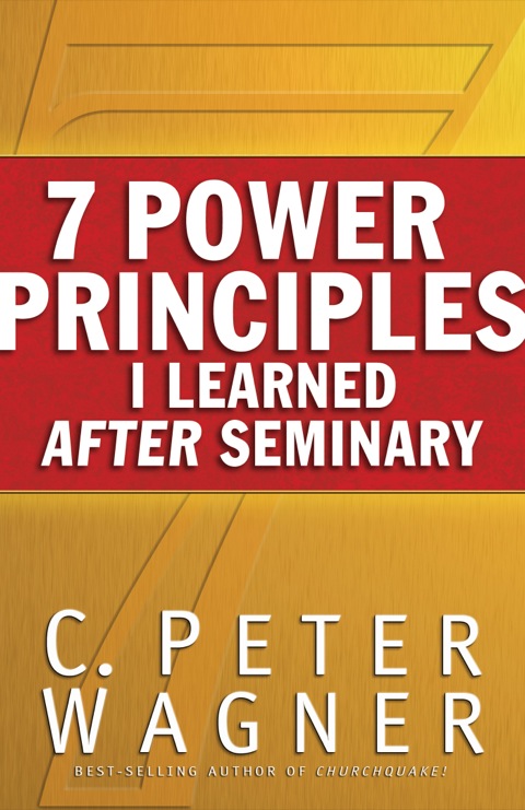 Cover image for book 7 Power Principles I Learned After Seminary