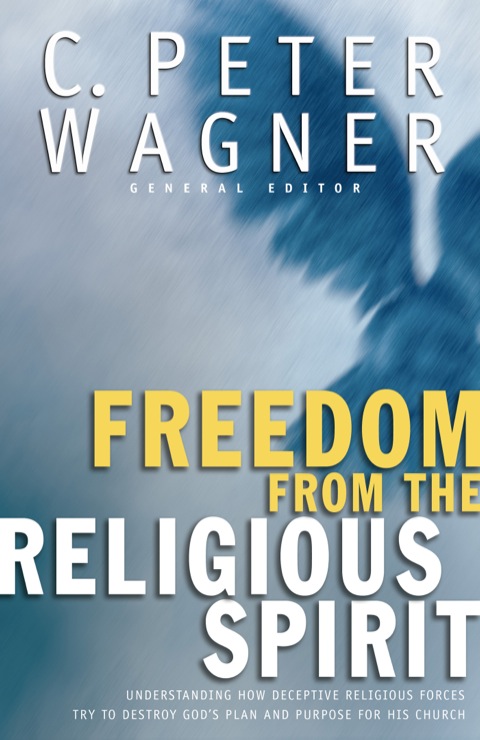 Cover image for book Freedom from the Religious Spirit