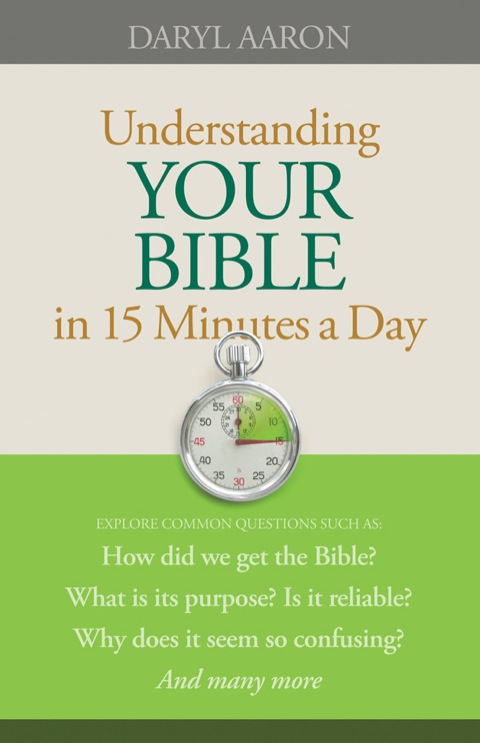 Cover image for book Understanding Your Bible in 15 Minutes a Day