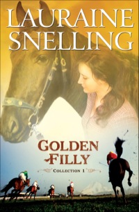 Cover image: Golden Filly Collection 1 9780764207372