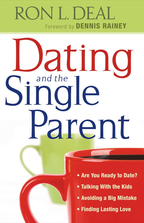Cover image for book Dating and the Single Parent