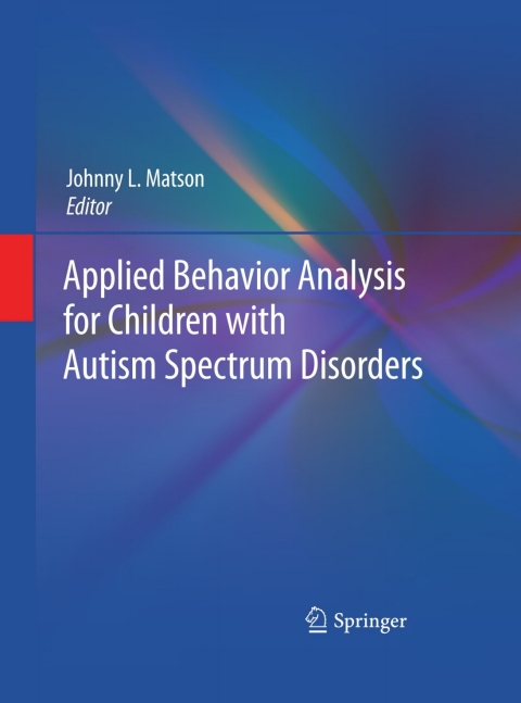 Cover image for book Applied Behavior Analysis for Children with Autism Spectrum Disorders
