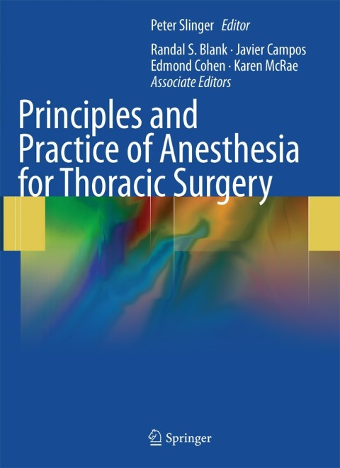 Cover image for book Principles and Practice of Anesthesia for Thoracic Surgery