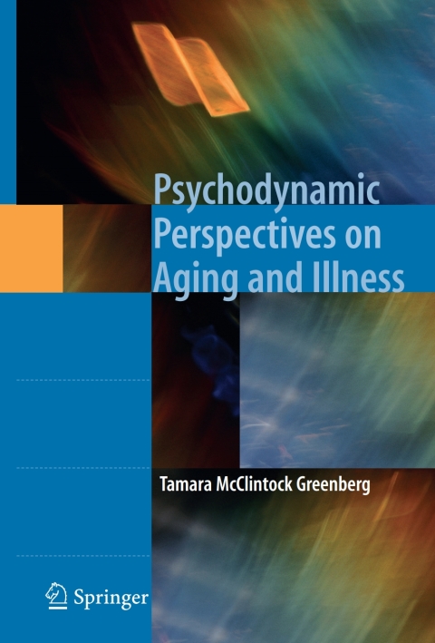 Cover image for book Psychodynamic Perspectives on Aging and Illness