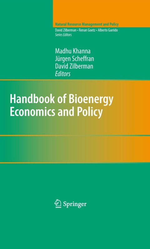Handbook of Bioenergy Economics and Policy 