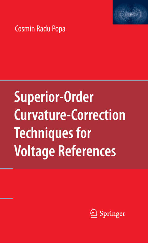 Cover image for book Superior-Order Curvature-Correction Techniques for Voltage References