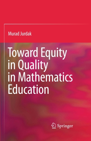 Toward Equity in Quality in Mathematics Education