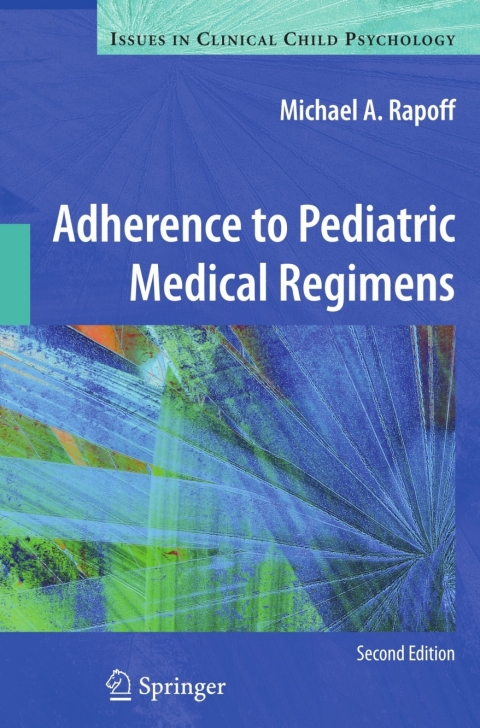 Cover image for book Adherence to Pediatric Medical Regimens