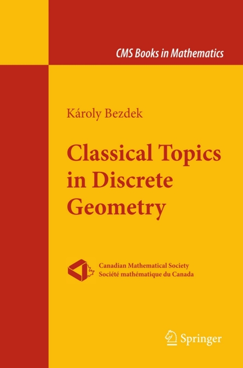 Cover image for book Classical Topics in Discrete Geometry