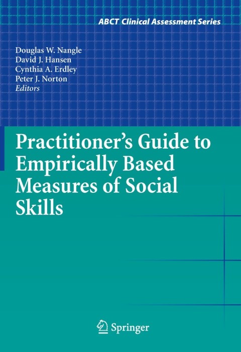 Practitioner's Guide to Empirically Based Measures of Social Skills 