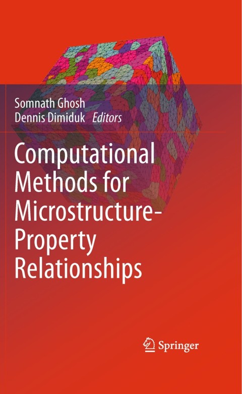 Cover image for book Computational Methods for Microstructure-Property Relationships