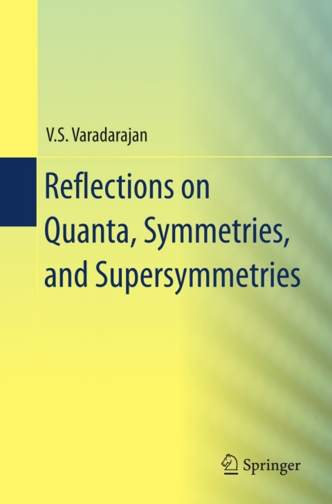 Cover image for book Reflections on Quanta, Symmetries, and Supersymmetries