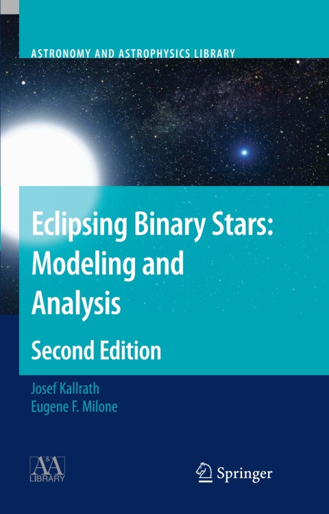 Cover image for book Eclipsing Binary Stars: Modeling and Analysis