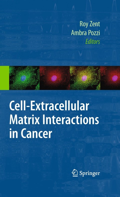 Cover image for book Cell-Extracellular Matrix Interactions in Cancer