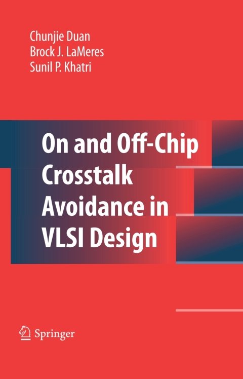 Cover image for book On and Off-Chip Crosstalk Avoidance in VLSI Design