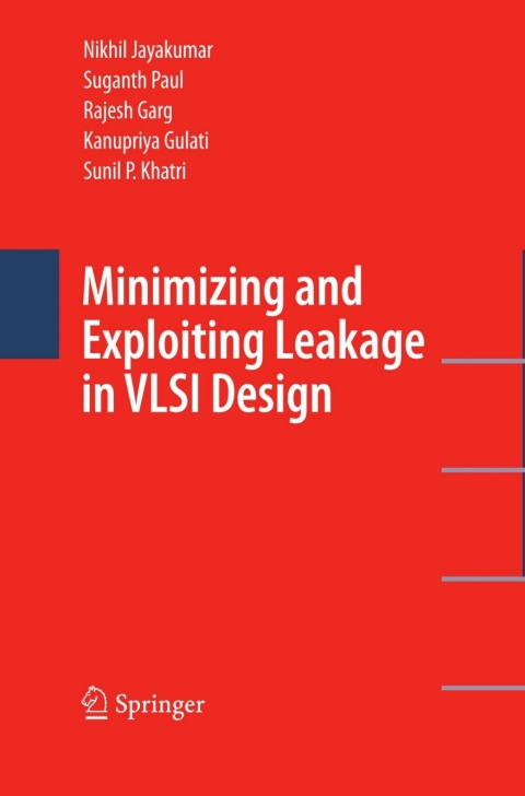Cover image for book Minimizing and Exploiting Leakage in VLSI Design