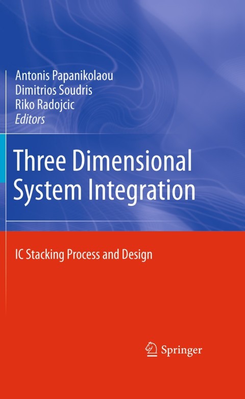 Cover image for book Three Dimensional System Integration