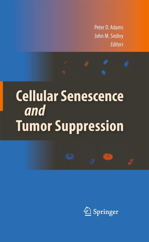 Cellular Senescence and Tumor Suppression 