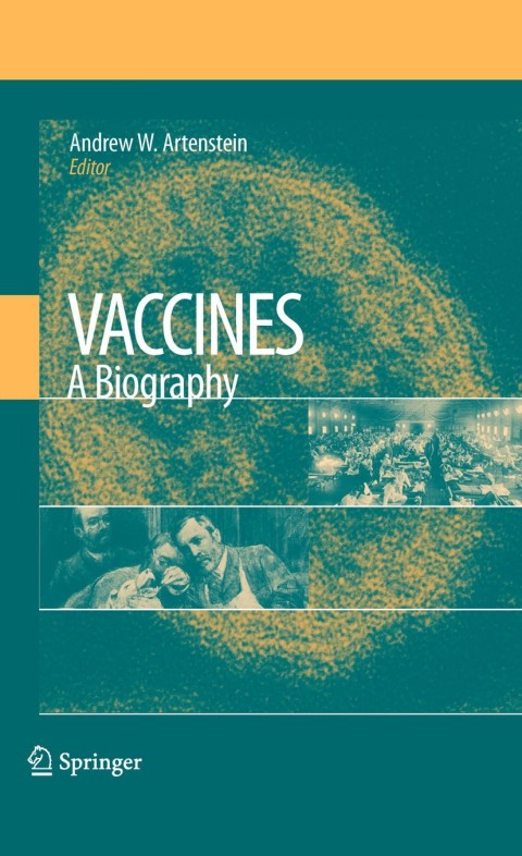 Cover image for book Vaccines: A Biography