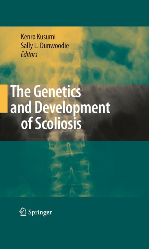 Cover image for book The Genetics and Development of Scoliosis
