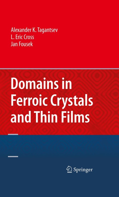Cover image for book Domains in Ferroic Crystals and Thin Films