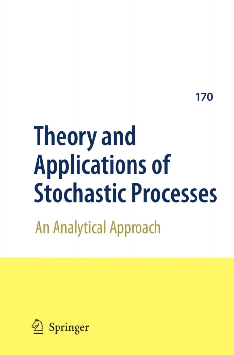 Cover image for book Theory and Applications of Stochastic Processes
