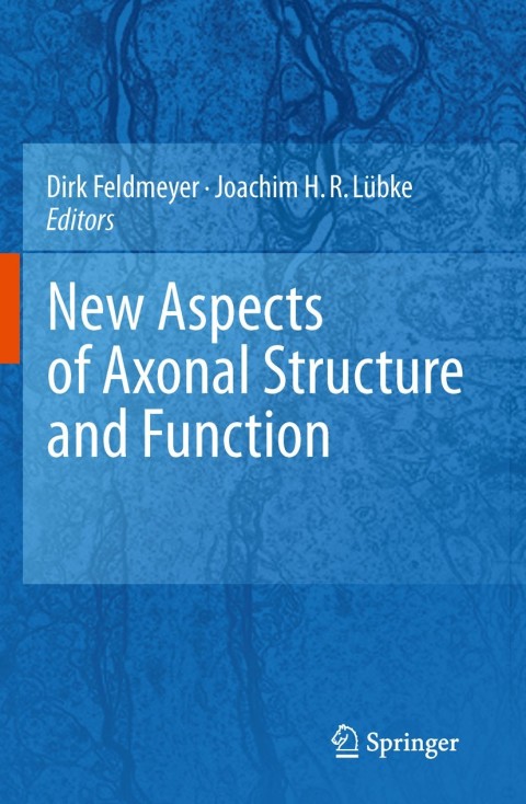 Cover image for book New Aspects of Axonal Structure and Function