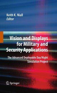 Cover image: Vision and Displays for Military and Security Applications 1st edition 9781441917225