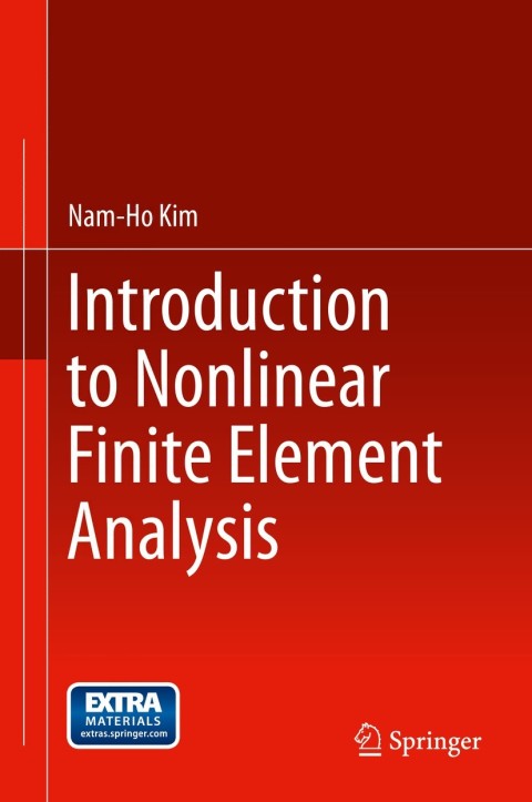 Cover image for book Introduction to Nonlinear Finite Element Analysis