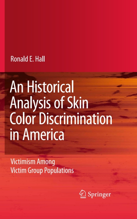 Cover image for book An Historical Analysis of Skin Color Discrimination in America