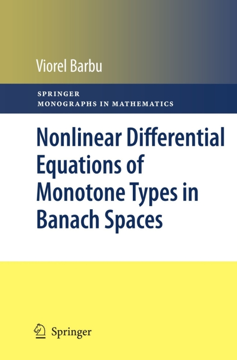 Cover image for book Nonlinear Differential Equations of Monotone Types in Banach Spaces