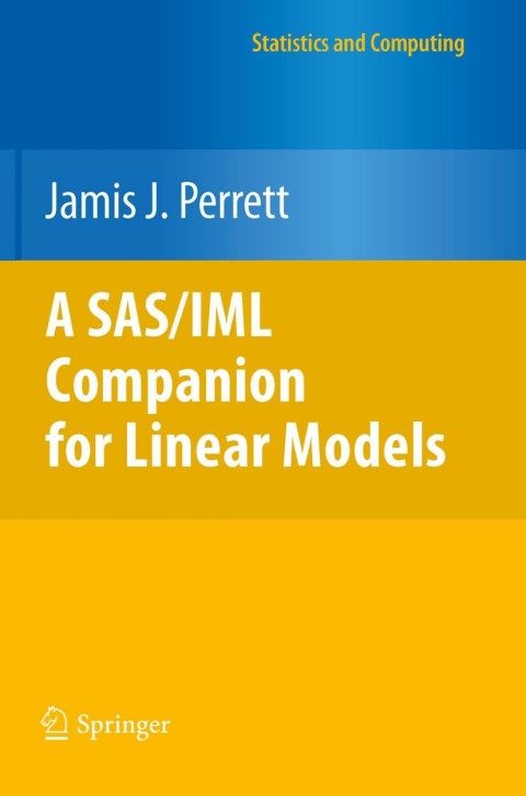 Cover image for book A SAS/IML Companion for Linear Models