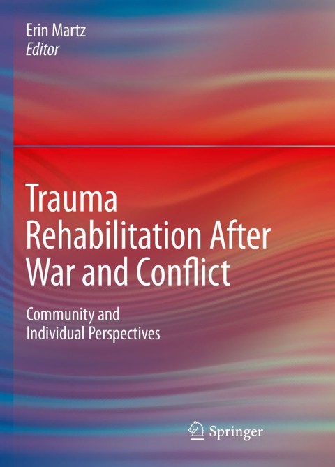Cover image for book Trauma Rehabilitation After War and Conflict