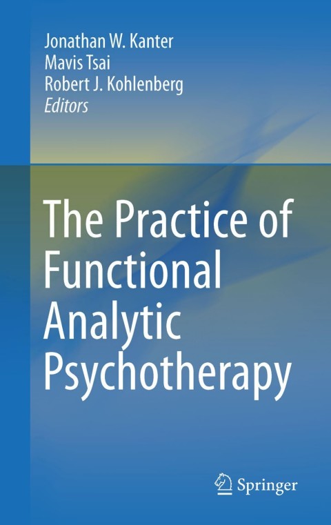 Cover image for book The Practice of Functional Analytic Psychotherapy