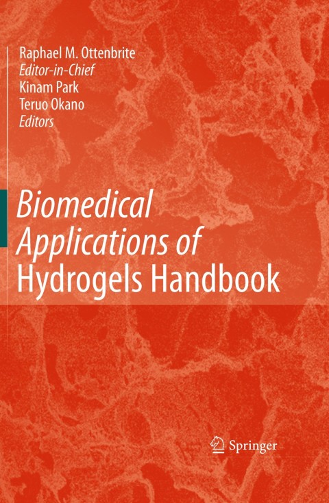 Cover image for book Biomedical Applications of Hydrogels Handbook