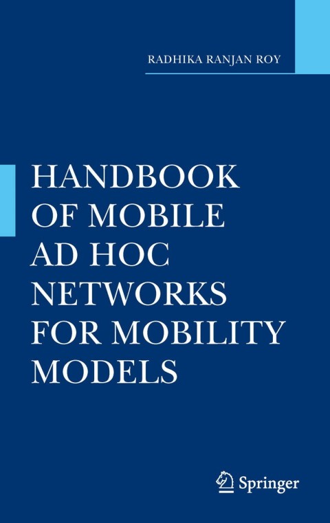 Cover image for book Handbook of Mobile Ad Hoc Networks for Mobility Models