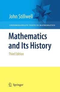 صورة الغلاف: Mathematics and Its History 3rd edition 9781441960528