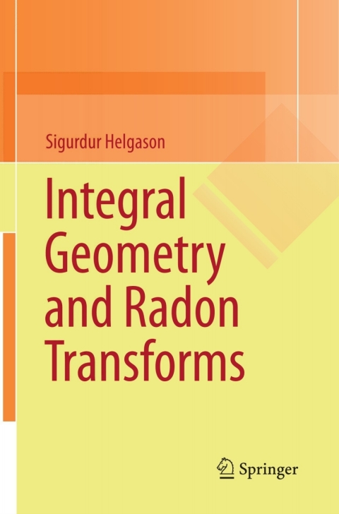 Integral Geometry and Radon Transforms 