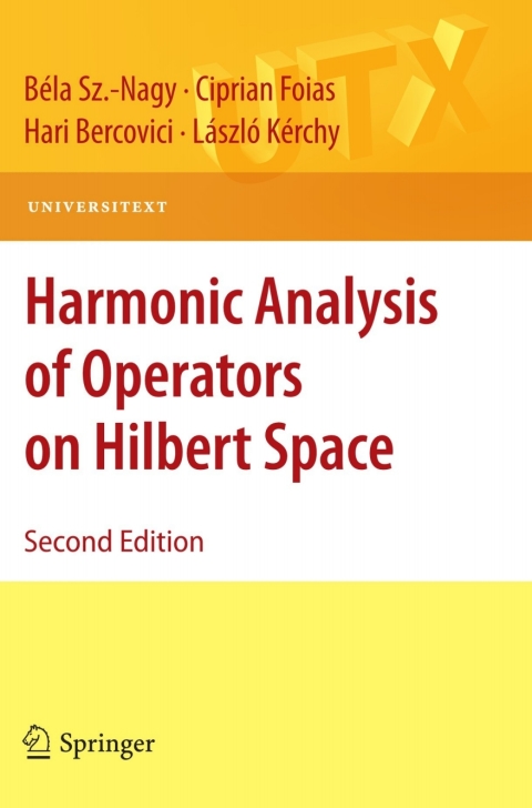 Harmonic Analysis of Operators on Hilbert Space 